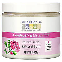 Соли для ванн (герань), Mineral Bath, Aura Cacia, 454 г