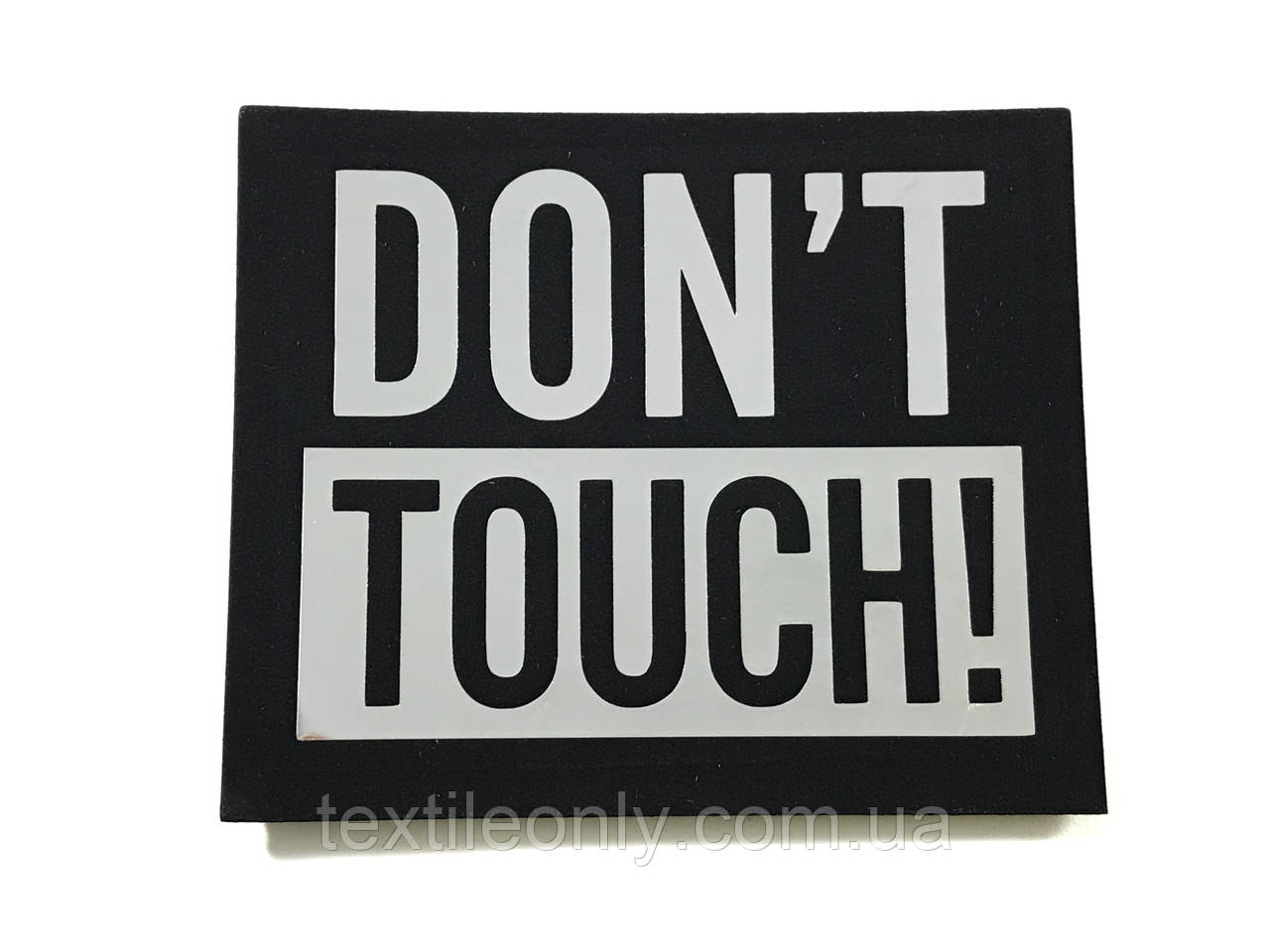 Нашивка Don't Touch 60х50 мм колір срібло