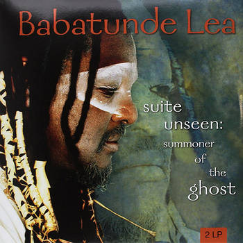 Вінілова платівка Lea Babatunde - Suite Unseen: Summoner Of The Ghost 2 LP Set 2010 (2232811, 180 Gm.) Ger.