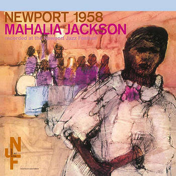 Вінілова платівка Mahalia Jackson - Newport 1958. 1958/2014 (dol785) Dol/EU Mint (art.233340)