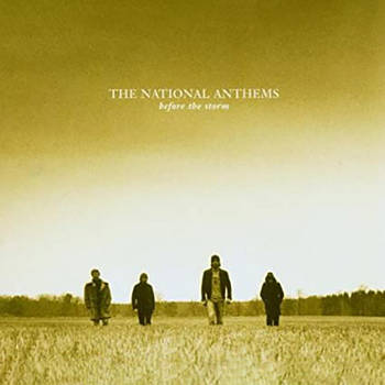 Вінілова платівка National Anthems - Before The Storm 2003 (4260007375310) Defiance/Ger. Mint (art.232858)