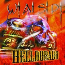 W.a.s. — Helldorado 2015 (Smalp998, Ltd, Orange) Madfish/EU Mint Вінілова пластинка (art.239105)