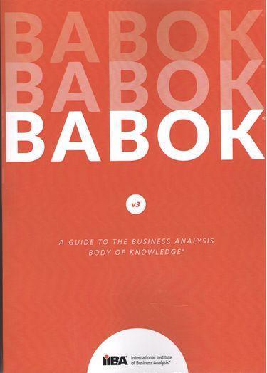 A Guide to the Business Analysis Body of Knowledge (BABOK Guide), фото 1