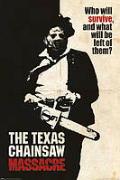 Постер плакат "Техасская Резня Бензопилой (Кто Выживет?) / Texas Chainsaw Massacre (Who Will Survive?)"