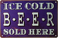 Металлическая табличка / постер "Здесь Продается Ледяное Пиво / Ice Cold Beer Sold Here" 30x20см (ms-002455)
