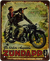 Металлическая табличка / постер "Цюндапп / Zündapp (Für Höchste Ansprüche)" 18x22см (ms-002371)