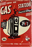 Металлическая табличка / постер "Заправка / Gas Station (Fines Of The Fine!)" 20x30см (ms-002181)