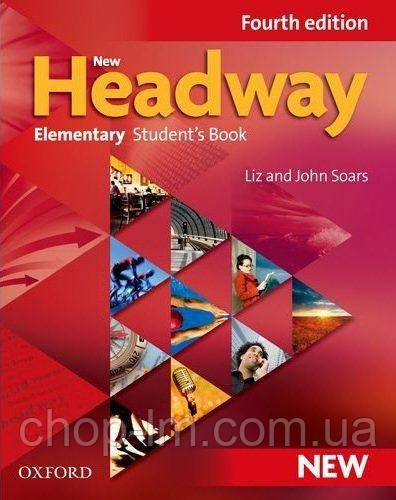 New Headway Elementary Fourth Edition student's Book (підручник 4-е видання)
