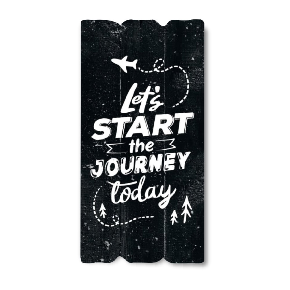 Декоративна дерев'яна табличка 30х15 Let's start the journey today хрт10031а Тур-Колекшн