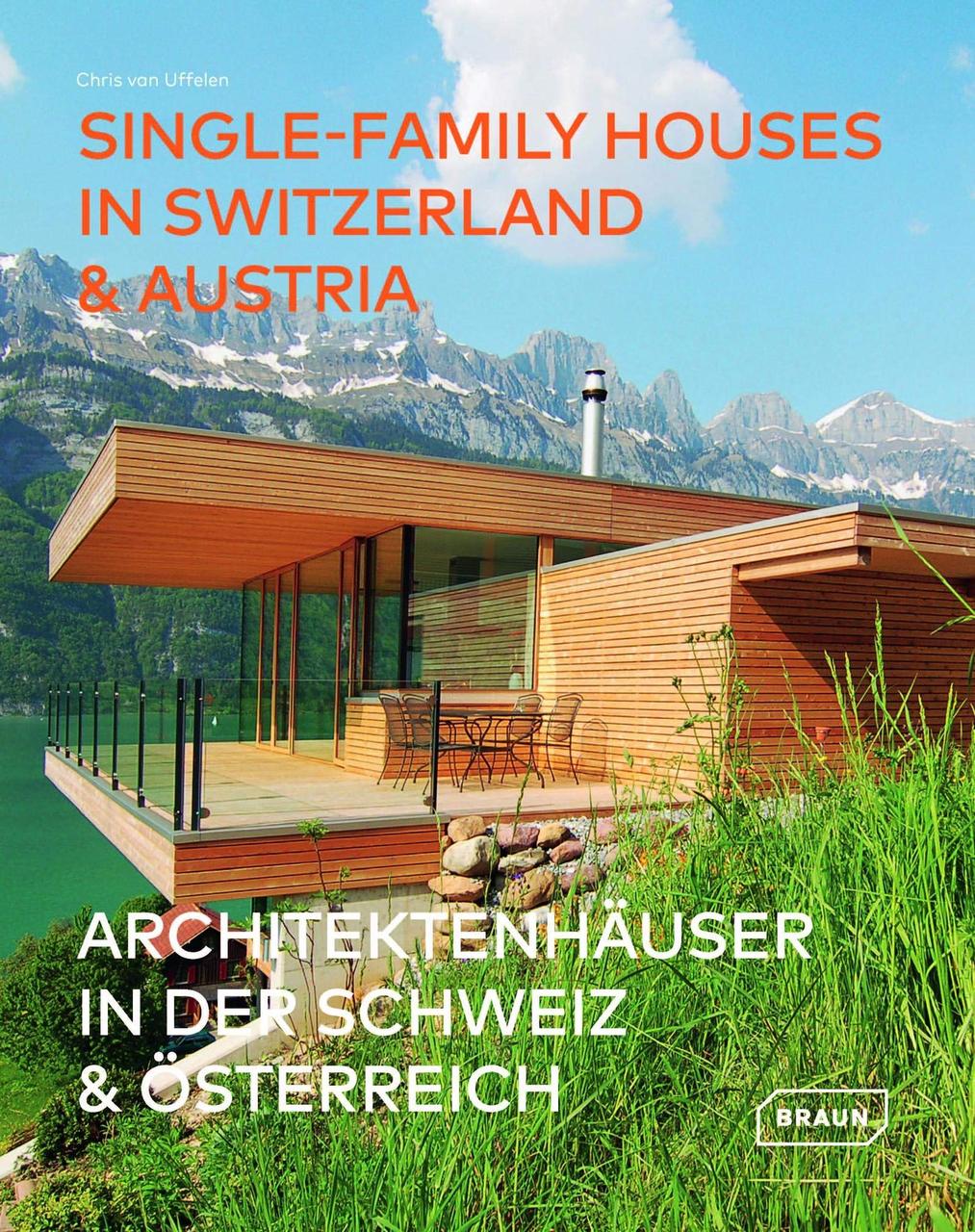 Книги з архітектури. Single-Family Houses in Switzerland & Austria. Chris van Uffelen