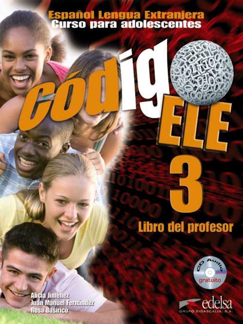 Código ELE 3 Libro del profesor + CD