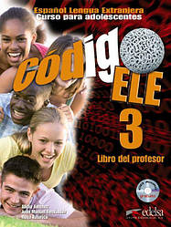 Código ELE 3 Libro del profesor + CD