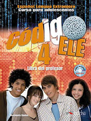 Código ELE 4 Libro del profesor + CD