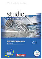 Studio Die Mittelstufe C1 KB