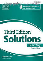 Книга для вчителя Solutions Third Edition Elementary teacher's Book with teacher's Resource Disc and Workbook