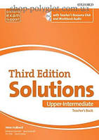 Книга для учителя Solutions Third Edition Upper-Intermediate Teacher's Book with Teacher's Resource Disc and