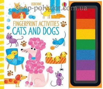 Книга-розмальовка Fingerprint Activities: Cats and Dogs