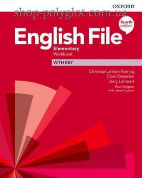 Робочий зошит English File Fourth Edition Elementary Workbook with key