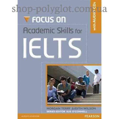 Учебник Английского Языка Focus On Academic Skills For IELTS New ...