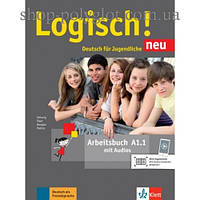 Рабочая тетрадь Logisch! neu A1.1 Arbeitsbuch mit Audios zum Download