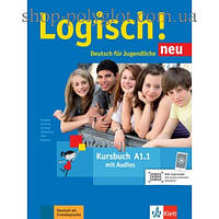 Учебник Logisch! neu A1.1 Kursbuch mit Audios zum Download