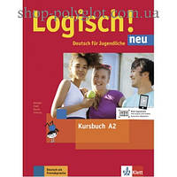 Учебник Logisch! neu A2 Kursbuch mit Audios zum Download
