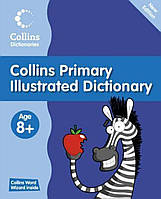 Словник Primary Dictionaries: Primary Illustrated Dictionary Age 8+