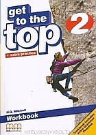 Книга Get To the Top 2 Workbook with CD