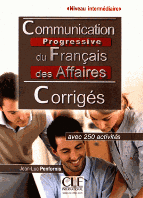 Книга Communication Progr du Franc 2e Edition des Affaires Interm Corriges