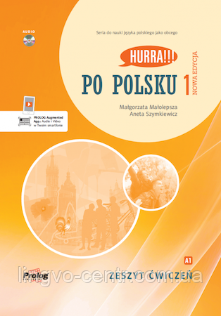 Hurra!!! Po polsku 1 Zeszyt Cwiczen Nowa Edycja