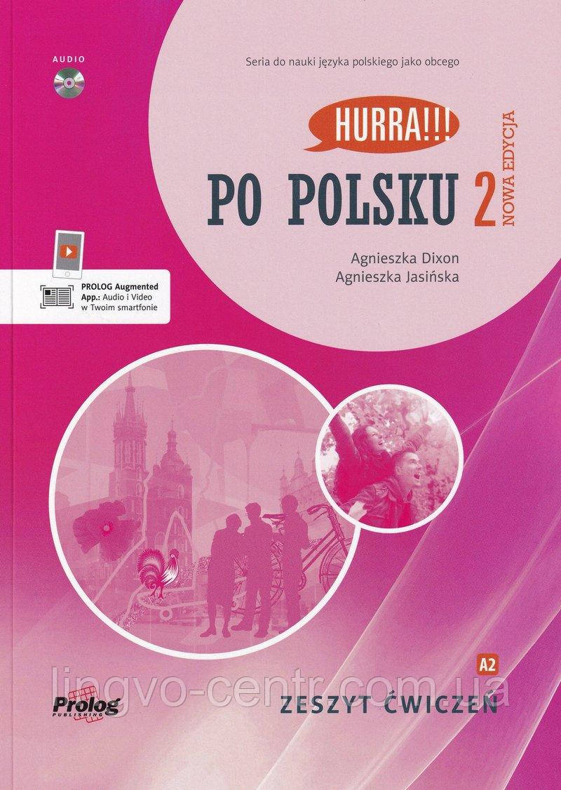 Hurra!!! Po polsku 2 Zeszyt Cwiczen Nowa Edycja