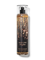 Into The Night парфюмированный спрей для тела от Bath and Body Works оригинал