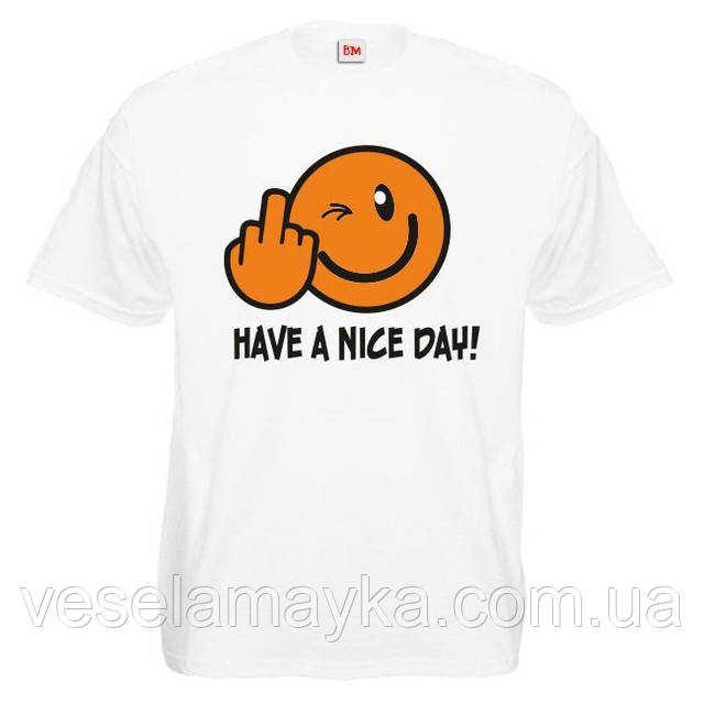 Футболка "Have a Nice Day", фото 1