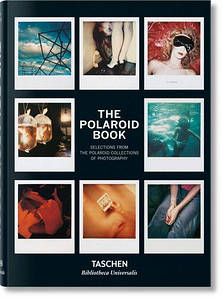 The Polaroid Book. 40TH ED. Barbara Hitchcock
