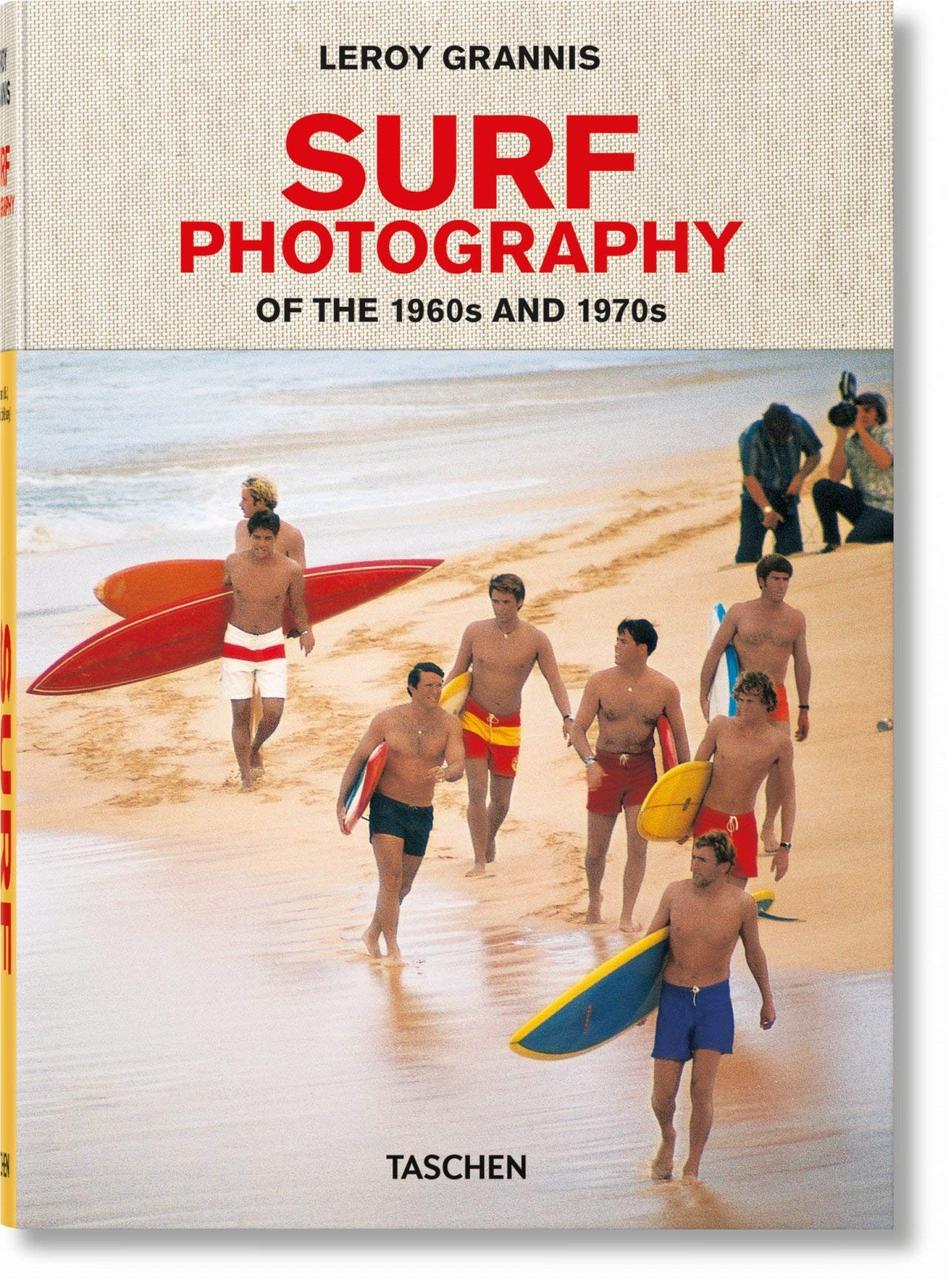 Книги з фотографії. LeRoy Grannis. Surf Photography of the 1960s and 1970s. Steve Barilotti