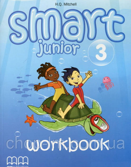 Smart Junior 3 Workbook with CD-ROM Зошит / Автор Mitchell, H.Q. (MM Publications)