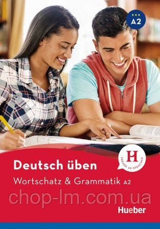 Deutsch uben: Wortschatz und Grammatik A2 / Підручник