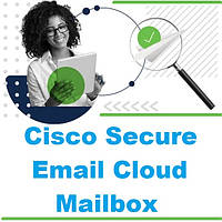 Cisco Secure Email Cloud Mailbox бесплатная пробная версия