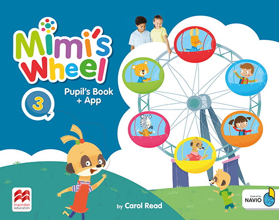 Mimi's Wheel 3 Pupil's Book with Navio App