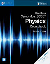 Cambridge IGCSE Physics 2nd Edition Coursebook with CD-ROM (автор David Sang) / Підручник