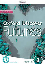 Oxford Discover Futures 3 Workbook with Online Practice (автор Jayne Wildman) Зошит з практикою онлайн