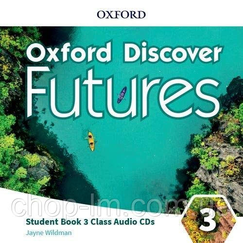 Oxford Discover Futures 3 Class Audio CDs / Аудіо диск