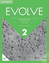 Evolve 2 Workbook with Audio (автор: Octavio Ramírez Espinosa) Зошит