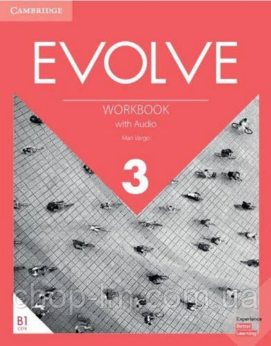 Evolve 3 Workbook with Audio (автор: Mari Vargo) Зошит