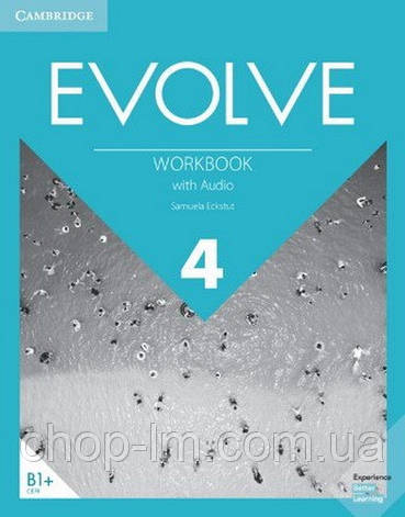Evolve 4 Workbook with Audio (автор: Samuela Eckstut) Зошит, фото 1