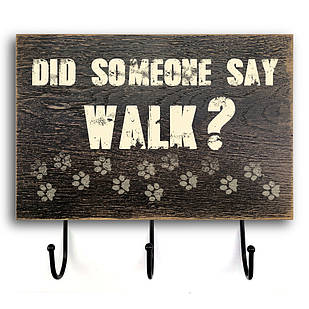 Дерев'яна вхідна вішалка-табличка Did someone say 20х30 зоов0006ква Тур-Колекшн