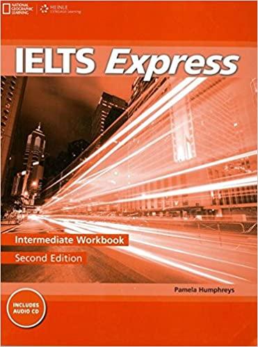 IELTS Express 2nd Edition Intermediate Workbook with Audio CD / Рабочая тетрадь - фото 1 - id-p1397124237