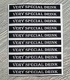 Наклейка смужка-акциз-пломба-прикраса на пляшку - VERY SPECIAL DRINK, фото 3