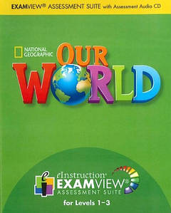 Диск Our World 1-3 Examview CD-ROM