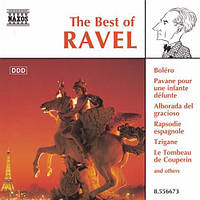 The Best Of RAVEL NAXOS AUDIO CD (фирменный)